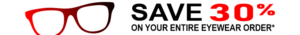 Save 30% on your complete eyewear purchase!*